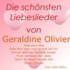 Die schönsten Liebeslieder von Geraldine Olivier