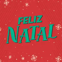 Feliz Natal by Various Artists album reviews, ratings, credits