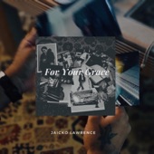 For Your Grace artwork