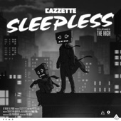 Cazzette - Sleepless (feat. The High) [Radio Edit]