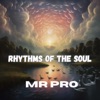 Rhythms of the Soul - Single