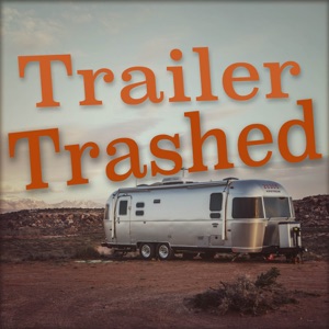 Trailer Trashed - Episode 5