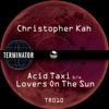 Acid Taxi / Lovers on the Sun - Single