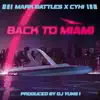 Back To Miami (feat. CyHi) - Single album lyrics, reviews, download