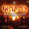 Bar Yochai (feat. Avraham Fried) - Single album lyrics, reviews, download