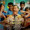 Yes It’s You (From "One Cut Two Cut") - Single album lyrics, reviews, download