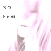 Elle Celeste - So Few