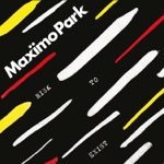 Maxïmo Park - Work and Then Wait