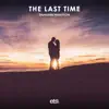 Stream & download The Last Time - Single