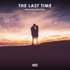 The Last Time - Single