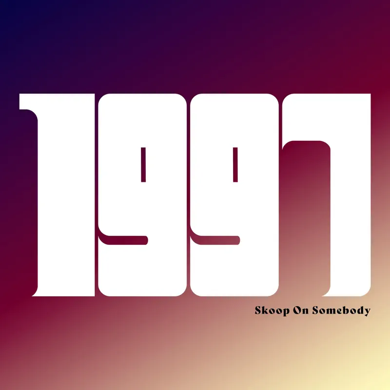 Skoop On Somebody - 1997 (2022) [iTunes Plus AAC M4A]-新房子