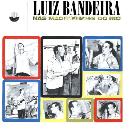 Nas Madrugadas do Rio (Ao Vivo) - Luiz Bandeira