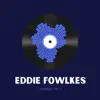 Archives, Vol. 7 - 3MB Featuring Eddie 'Flashin' Fowlkes album lyrics, reviews, download