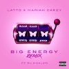 Big Energy (feat. DJ Khaled) - Remix by Latto, Mariah Carey iTunes Track 2