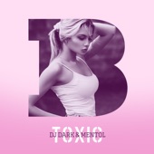 Toxic (Extended) artwork