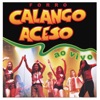 Calango Aceso - Fon-Fonrom-Fonfom (Ao Vivo)