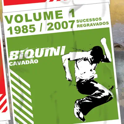 1985/2007 Sucessos Regravados, Vol. 1 - Biquini Cavadão