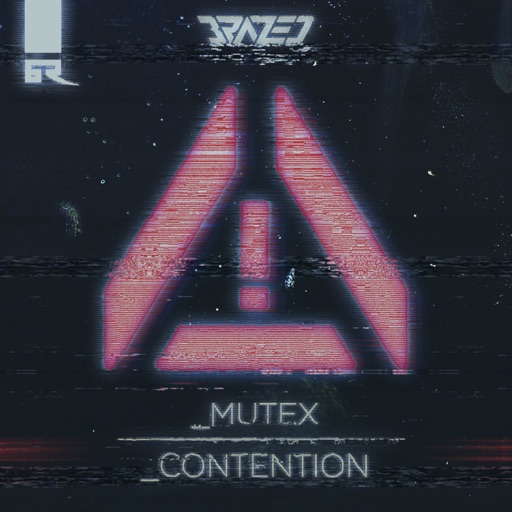 Mutex / Contention - Single by Brazed