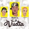 Secreto "El Famoso Biberon" - La Vuelta (feat. El Fecho RD & Nino Freestyle)