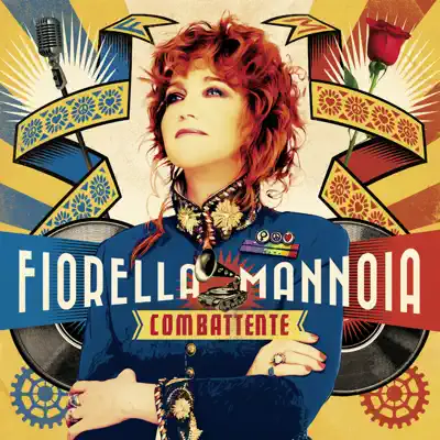 Combattente (Deluxe) - Fiorella Mannoia