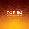 Top 30: Rhythms of African Tribe, Shamanic Chants, Spiritual Trance, Ethnic Moods, Yoga, Meditation & Mindfulness, Shamanic African Sounds album lyrics, reviews, download
