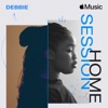 Apple Music Home Session: Debbie