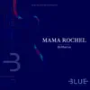 Mama Rochel (feat. Eli Marcus) - Single album lyrics, reviews, download