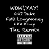 Wow!,Yay! (Remix) - Single album lyrics, reviews, download