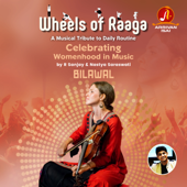 Wheels of Raaga - Bilawal (Celebrating "Womenhood" in Music) - R Sanjay & Nastya Saraswati