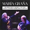 La Canchera (feat. Quique Pesoa) - Maria Graña & Esteban Morgado lyrics