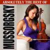 Absolutely The Best Of Mussorgsky album lyrics, reviews, download