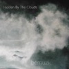 Hidden By the Clouds