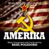 Amerika (Music from the Mini-Series) album lyrics, reviews, download