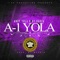 A-1 Yola (feat. GT Garza) - Andy Yola lyrics