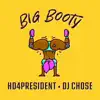 Stream & download Big Booty (feat. DJ Chose) - Single