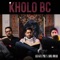 Kholo BC (feat. Talal Qureshi & Adil Omar) - Ali Gul Pir lyrics