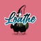 Loathe - Infamous Beats Instrumentals lyrics