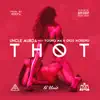 Thot (feat. Young M.A. & Dios Moreno) song lyrics