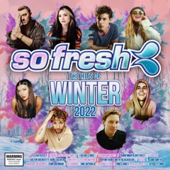 So Fresh: The Hits Of Winter 2022