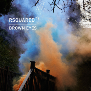 Brown Eyes - RSquared