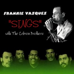 Frankie Vazquez - Olvidarla (feat. The Lebron Brothers)