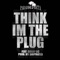 Think I'm the Plug (feat. Sonny Bo) - Paradise Beta lyrics