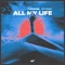 All My Life artwork