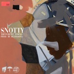 Snotty - Different Timing