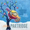 A Partridge in a Pear Tree album lyrics, reviews, download