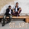 Sit and Wait 2013 - EP