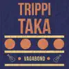 Vagabond - EP album lyrics, reviews, download