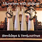 Librarians With Hickeys - I Can't Stop Thinking About You
