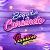 Boquita de Caramelo - Single