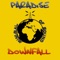 Downfall - Paradise lyrics